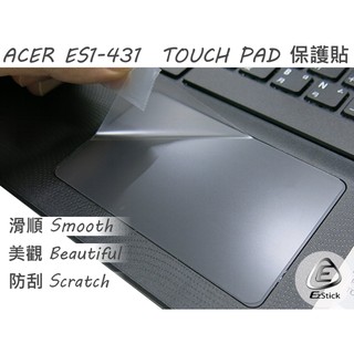 【Ezstick】ACER ES1-431 觸控板保護貼｜Touchpad 防刮保護膜