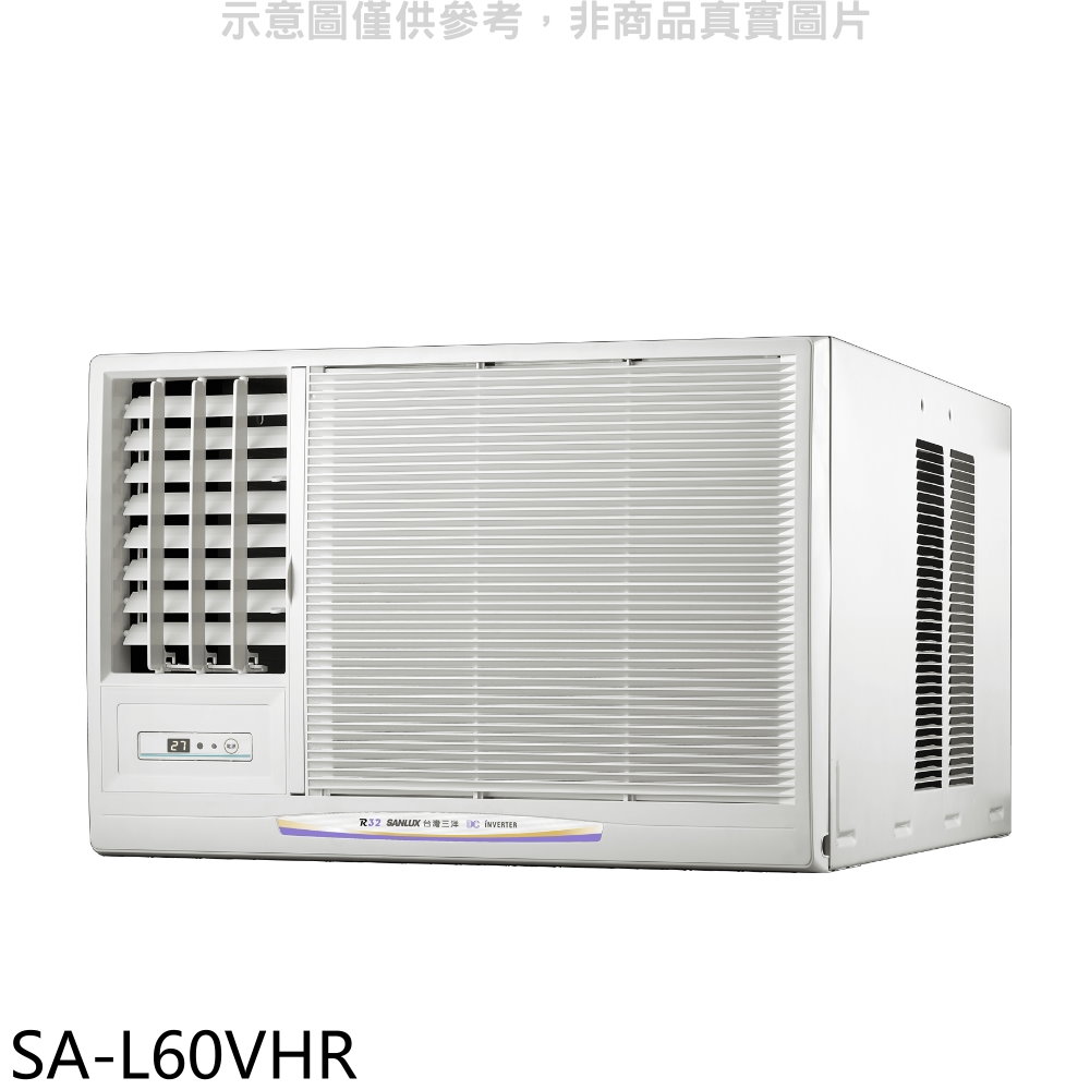 SANLUX台灣三洋R32變頻冷暖左吹窗型冷氣9坪SA-L60VHR標準安裝三年安裝保固 大型配送