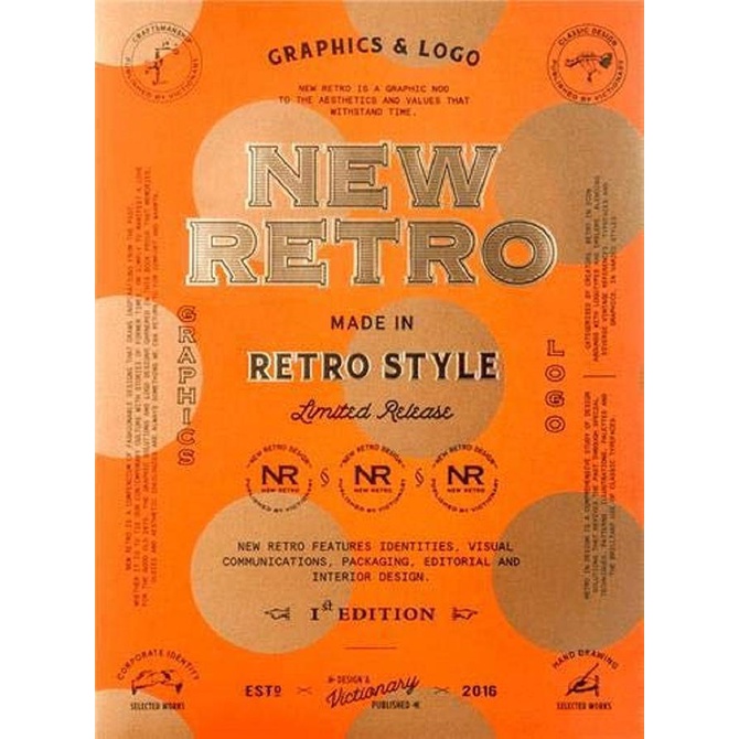 New Retro: 20th Anniversary Edition: Graphics & Logos in Retro Style