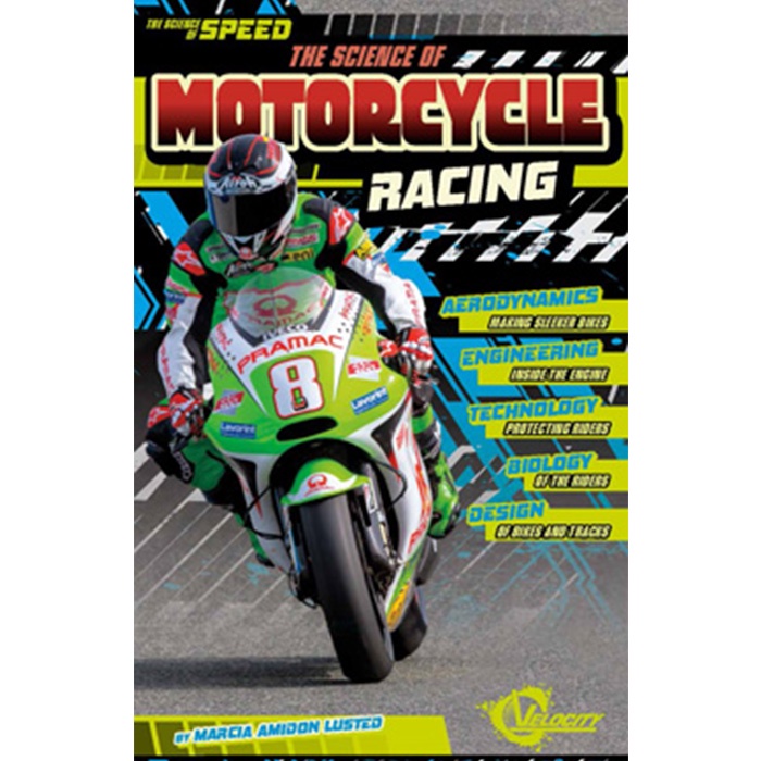 Science of Motorcycle Racing/Lusted；Marcia Amidon 文鶴書店 Crane Publishing