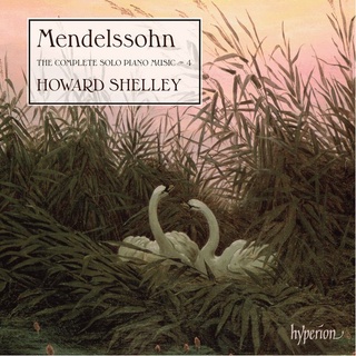 孟德爾頌 鋼琴獨奏作品4 薛利Shelley Mendelssohn Solo Piano Music CDA68125