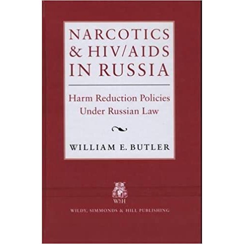 Narcotics and HIV/AIDS in Russia Hardcover, 9781898029700