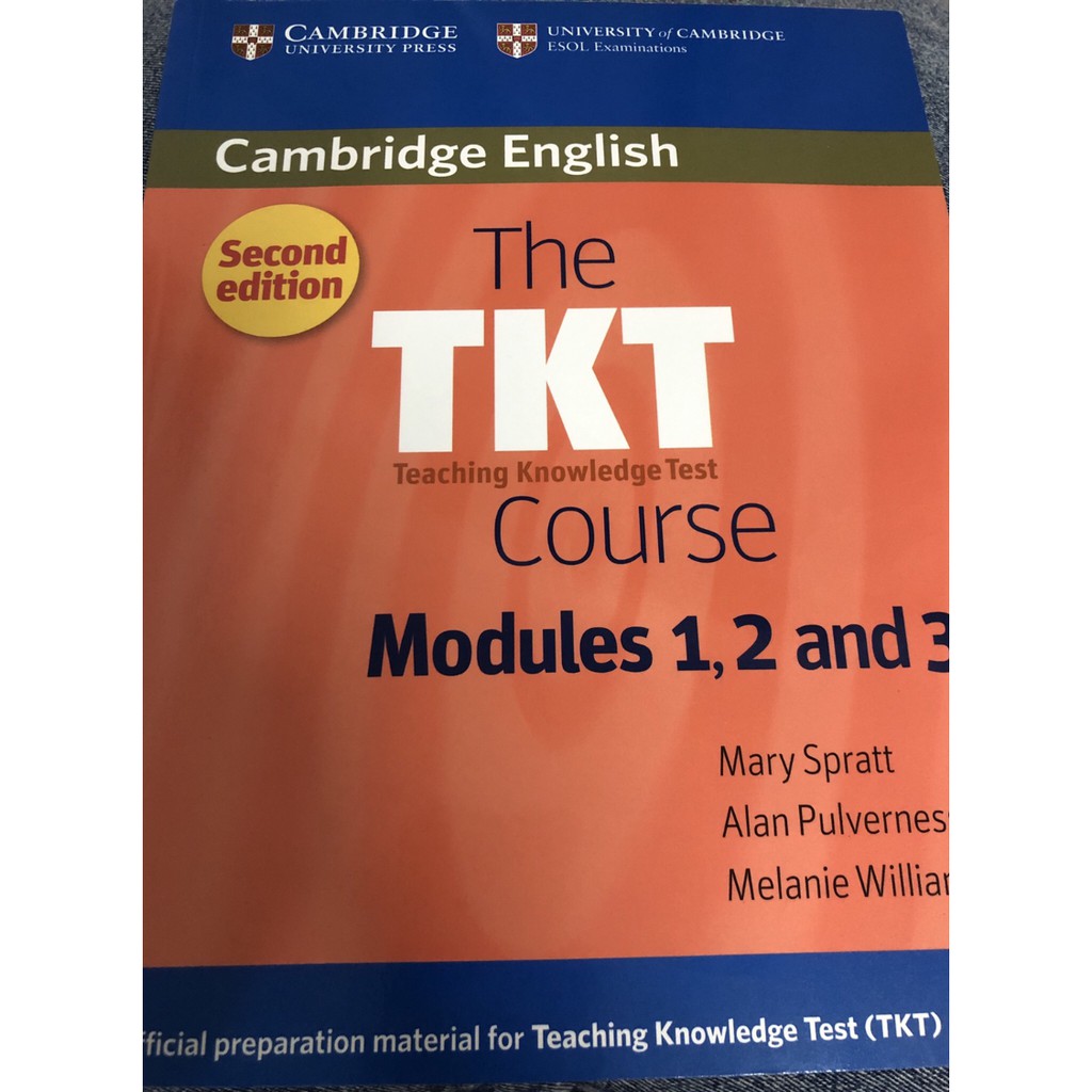 The TKT Course Teaching Knowledge Test Modules 1,2and3