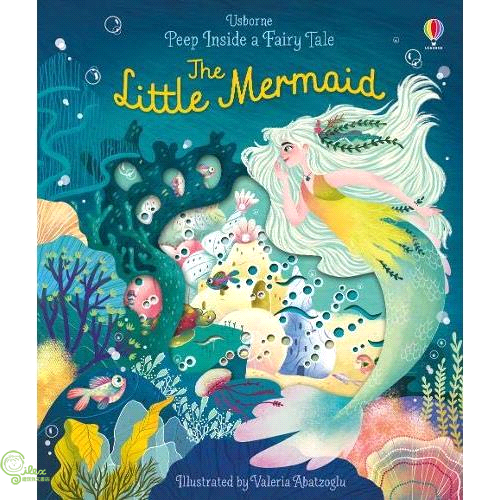 The Little Mermaid (Peep Inside a Fairy Tale)(硬頁翻翻書)