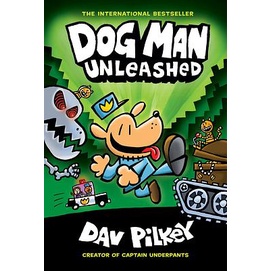 Dog Man Unleashed: Limited Edition (Dog Man #2)【金石堂、博客來熱銷】