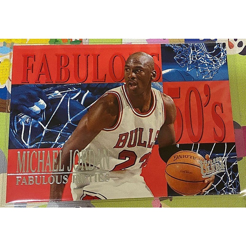 NBA 球員卡 Michael Jordan 1995-96 Ultra Fabulous Fifties