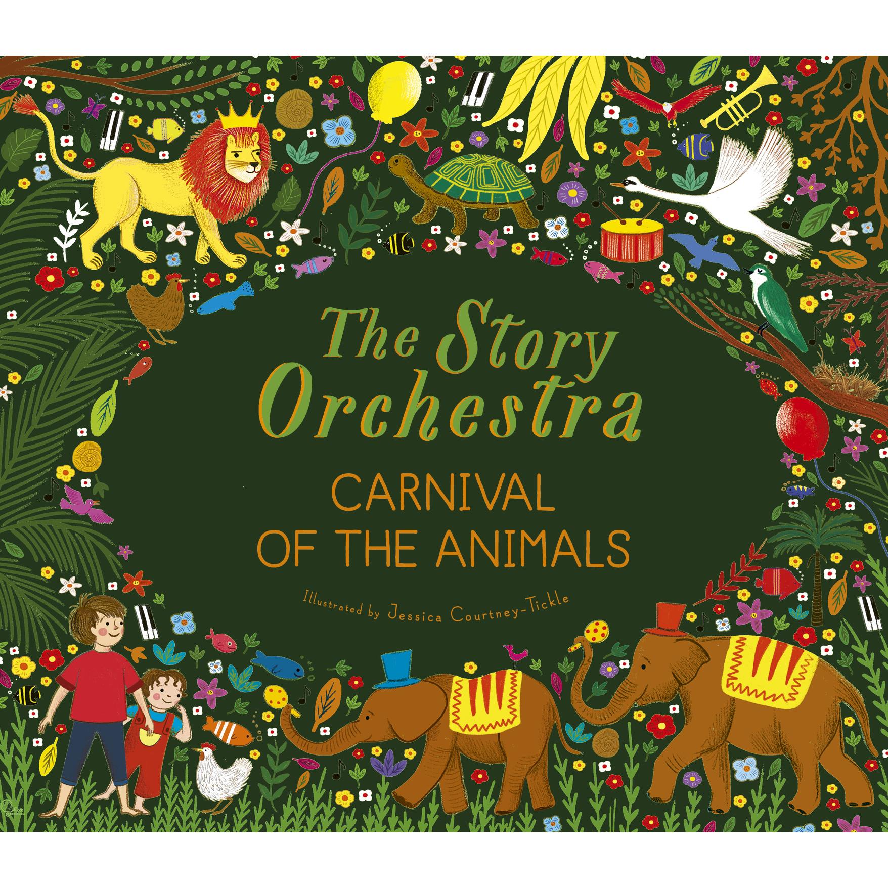 The Story Orchestra：Carnival Of The Animals 精裝有聲繪本（外文書）
