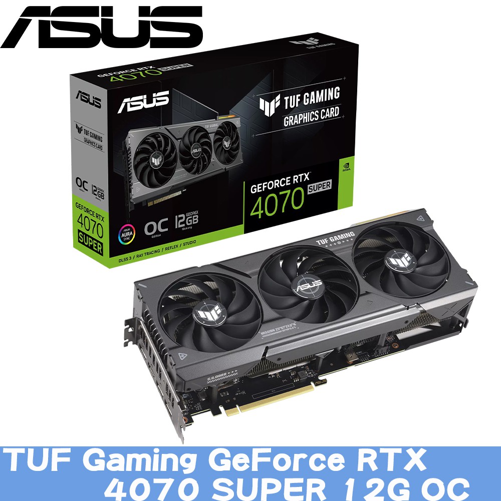 ASUS TUF Gaming GeForce RTX 4070 SUPER 12G OC 顯示卡 現貨 廠商直送