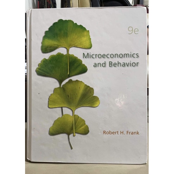 個體經濟學 Microeconomics and Behavior 9e