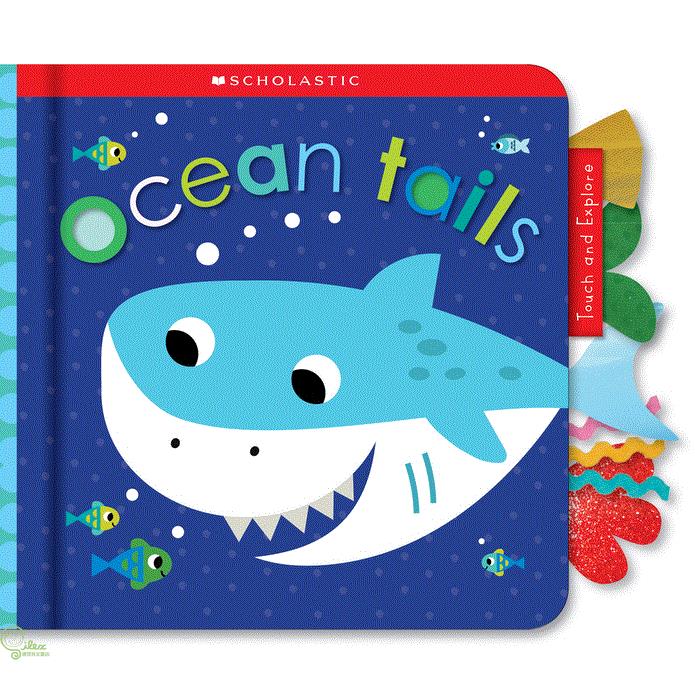 Touch and Explore: Ocean Tails (Scholastic Early Learners)