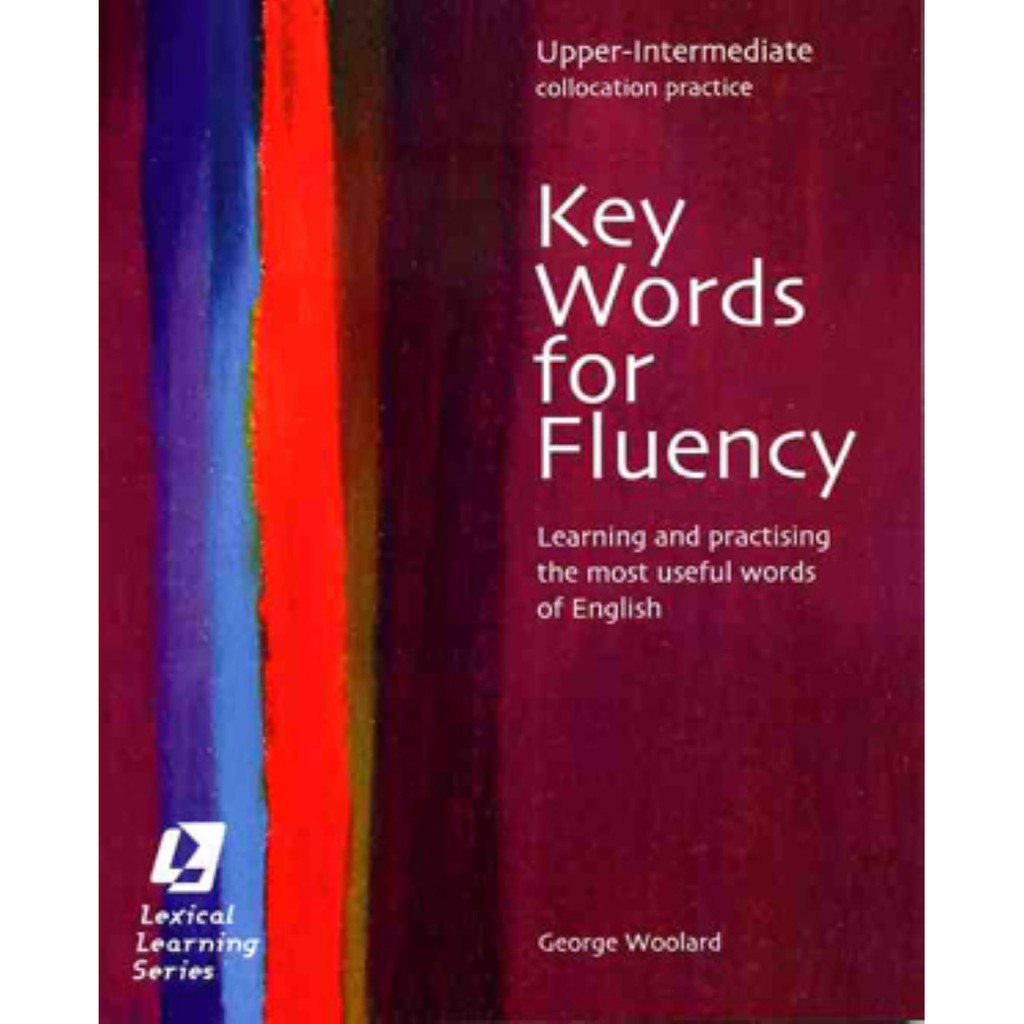 Key Words for Fluency (Upper Intermediate)