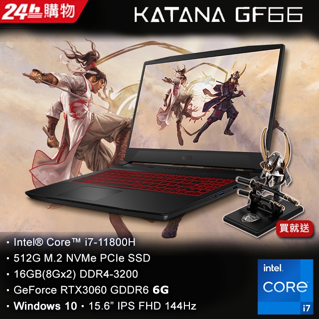 MSI Katana GF66 11UE 402TW i7 11800H 16G 512GPCIe  RTX3060