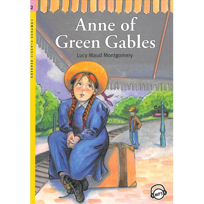 CCR2：Anne of Green Gables （with MP3）【金石堂、博客來熱銷】