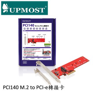 【3CTOWN】含稅開發票 UPMOST 登昌恆 Uptech PCI140 NVMe M.2 to PCI-E 轉接卡