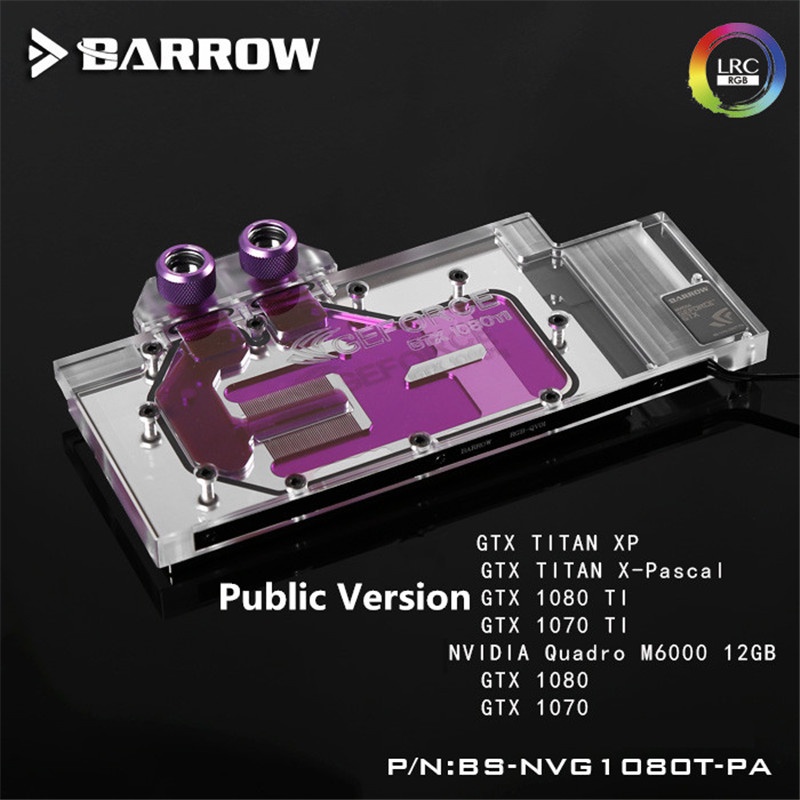 Gtx 1080TI / New TiTan X 水冷散熱器 BS-NVG1080T-PA 的 Barrow GPU 水