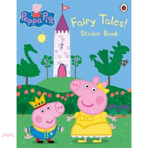 Peppa Pig：Fairy Tales! Sticker Book 粉紅豬小妹：童話故事！(貼紙遊戲書)【金石堂、博客來熱銷】