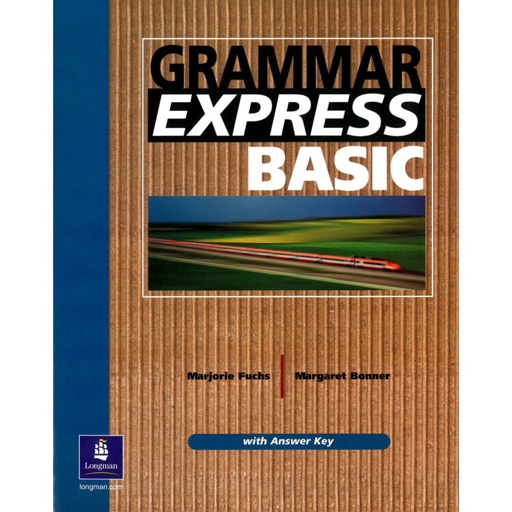 Grammar Express Basic：For Self-Study and Classroom Use With Answer Key