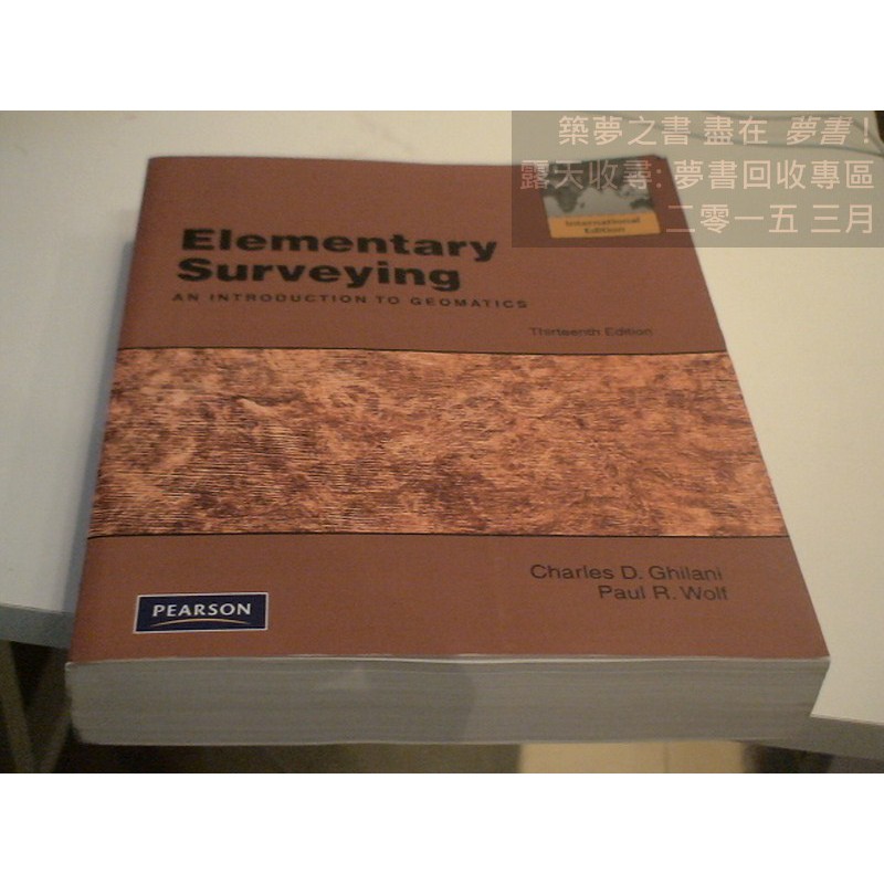 【夢書/20 B26】Elementary Surveying Charles D