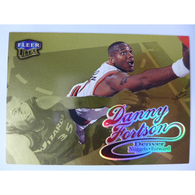~ Danny Fortson ~NBA球星/丹尼·福特森 1998-99年Ultra 金版特殊卡