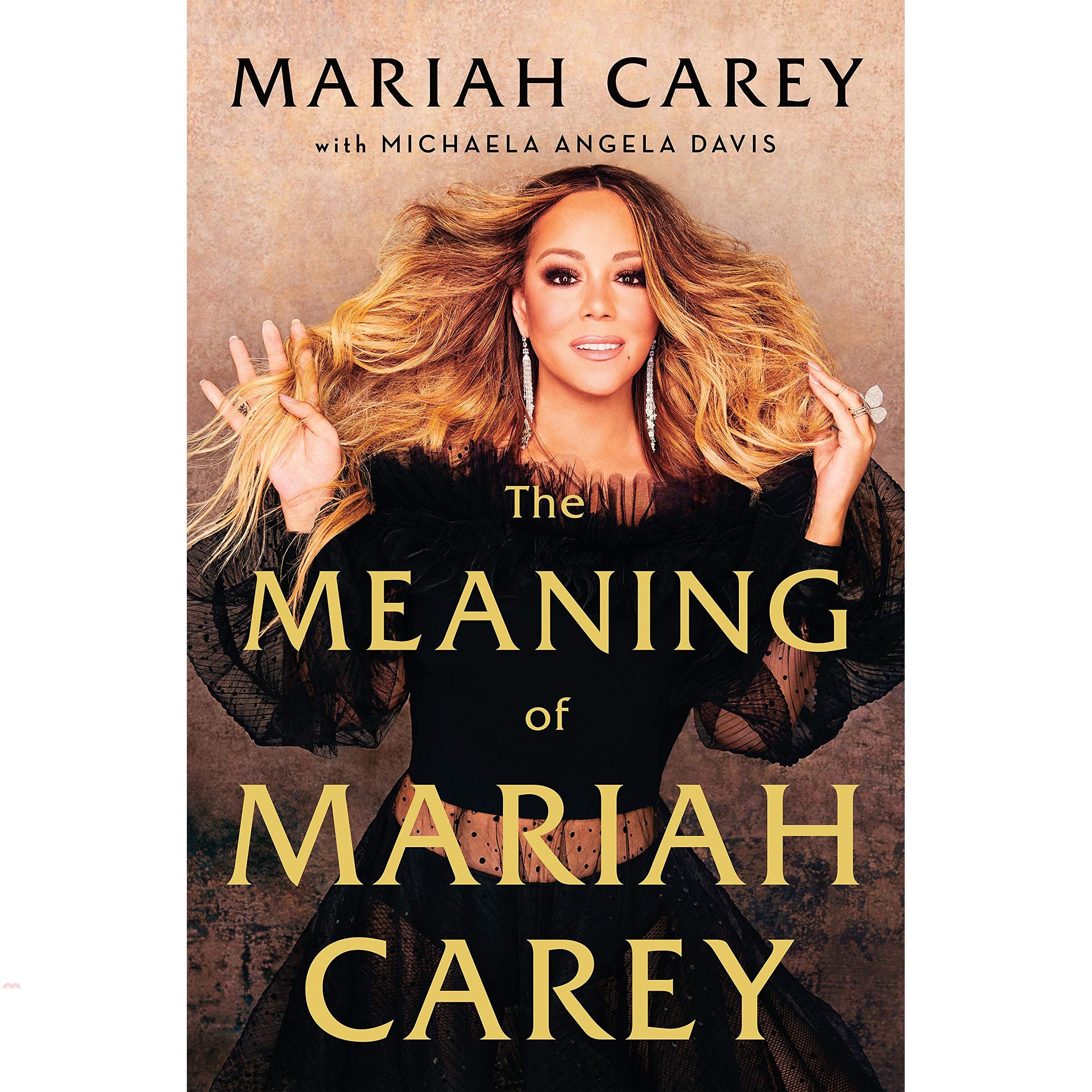 The Meaning of Mariah Carey瑪麗亞凱莉:出道30週年回憶錄