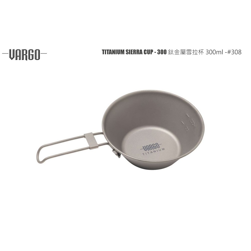 Vargo 鈦金屬雪拉杯 Sierra Cup - 300ml