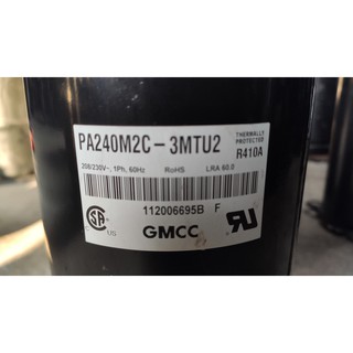 美芝 GMCC PA240M2C-3MTU2 家用中古冷氣壓縮機 R410冷媒