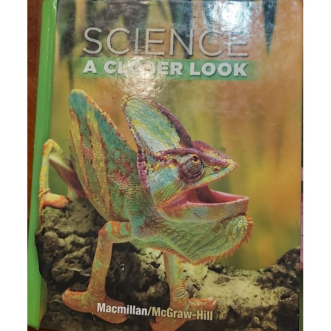 Macmillan /McGraw-Hill SCIENCE A CLOSER LOOK Grade4