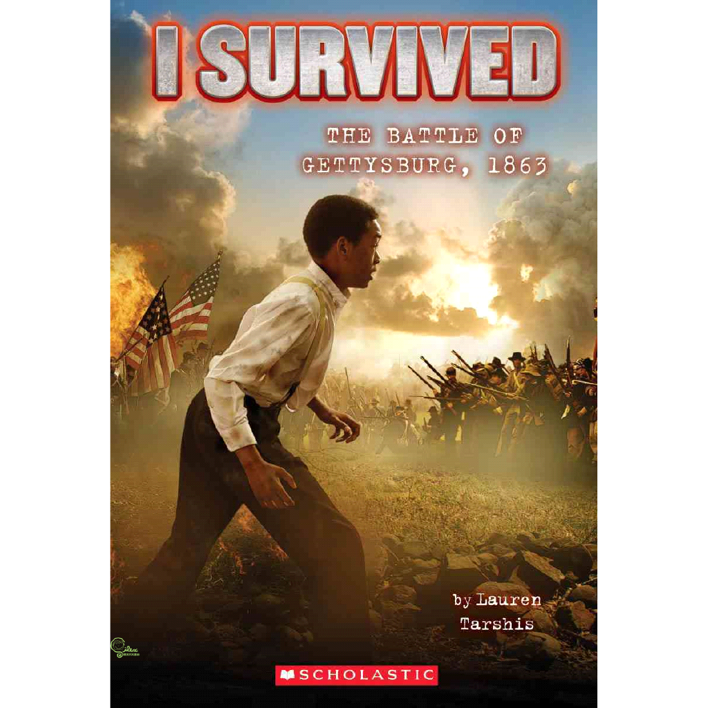 I Survived the Battle of Gettysburg, 1863