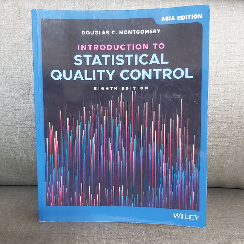 Introduction to Statistical Quality Control 品質管制