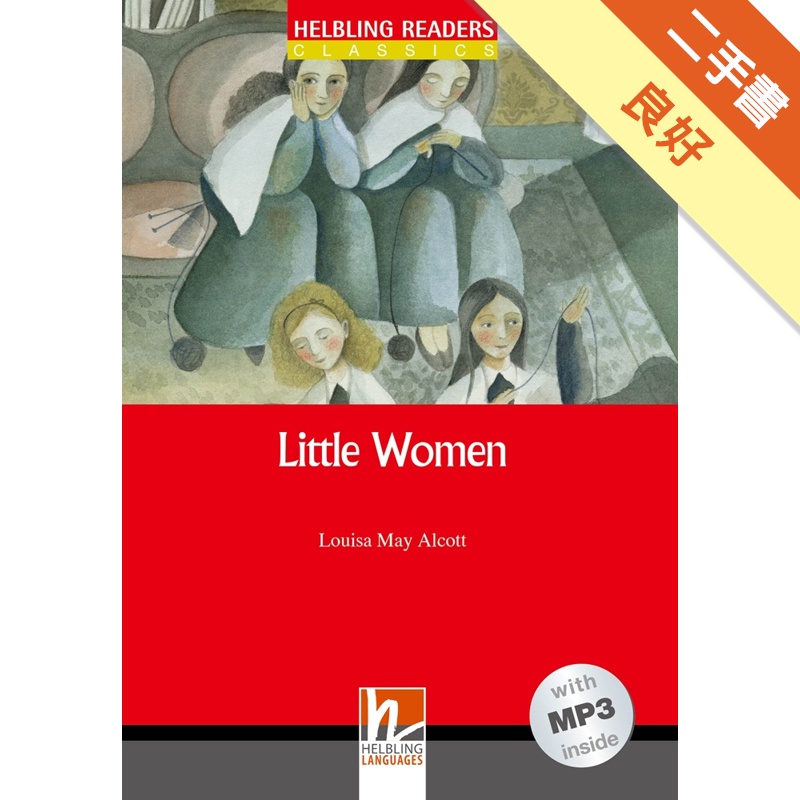 Little Women with MP3 （Helbling Readers Red Series Level 2）