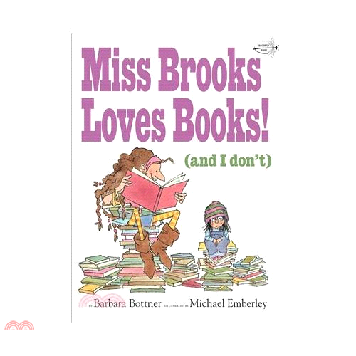 Miss Brooks Loves Books and I Don\
