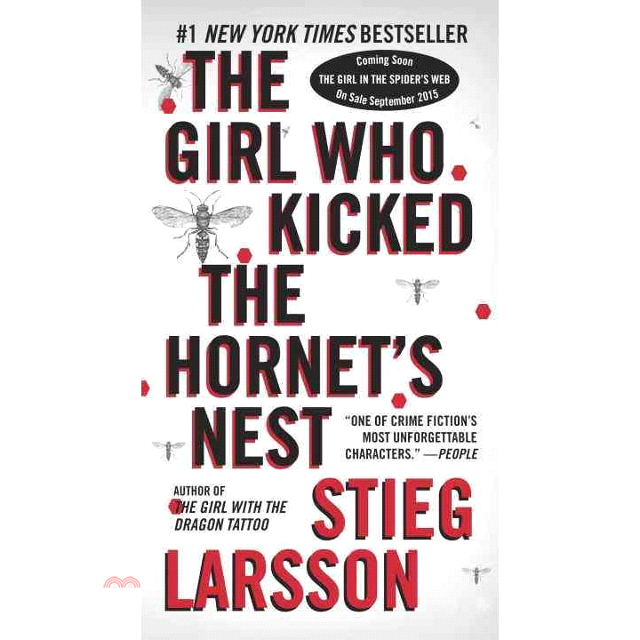 The Girl Who Kicked the Hornet’s Nest