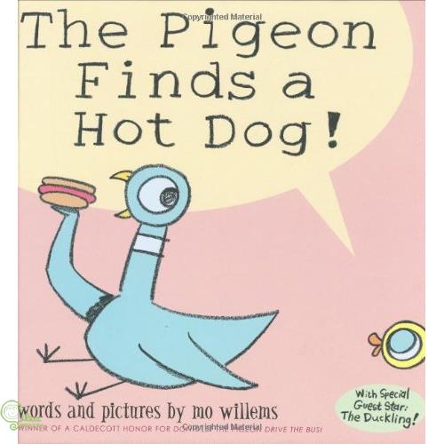 The Pigeon Finds a Hot Dog!鴿子找到了熱狗！（外文書）(精裝)
