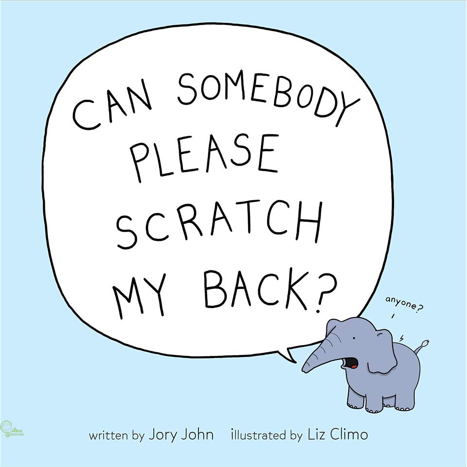 Can Somebody Please Scratch My Back? 有人可以幫我抓背嗎？（外文書）(精裝)