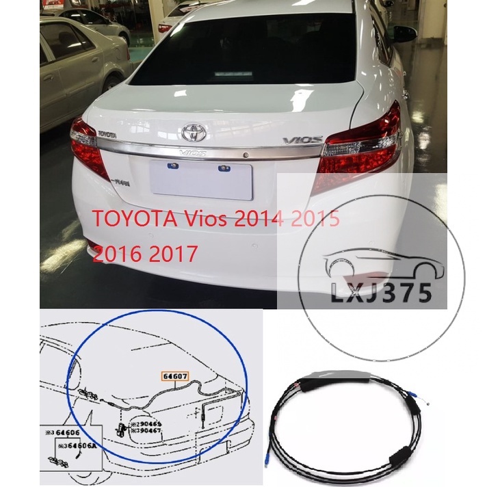 丰田威驰 Toyota Vios 2014 2015 2016 2017 車廂/行李箱蓋電纜後發動機罩電纜尾門電纜