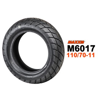 MAXXIS 瑪吉斯輪胎 M6017 110/70-11
