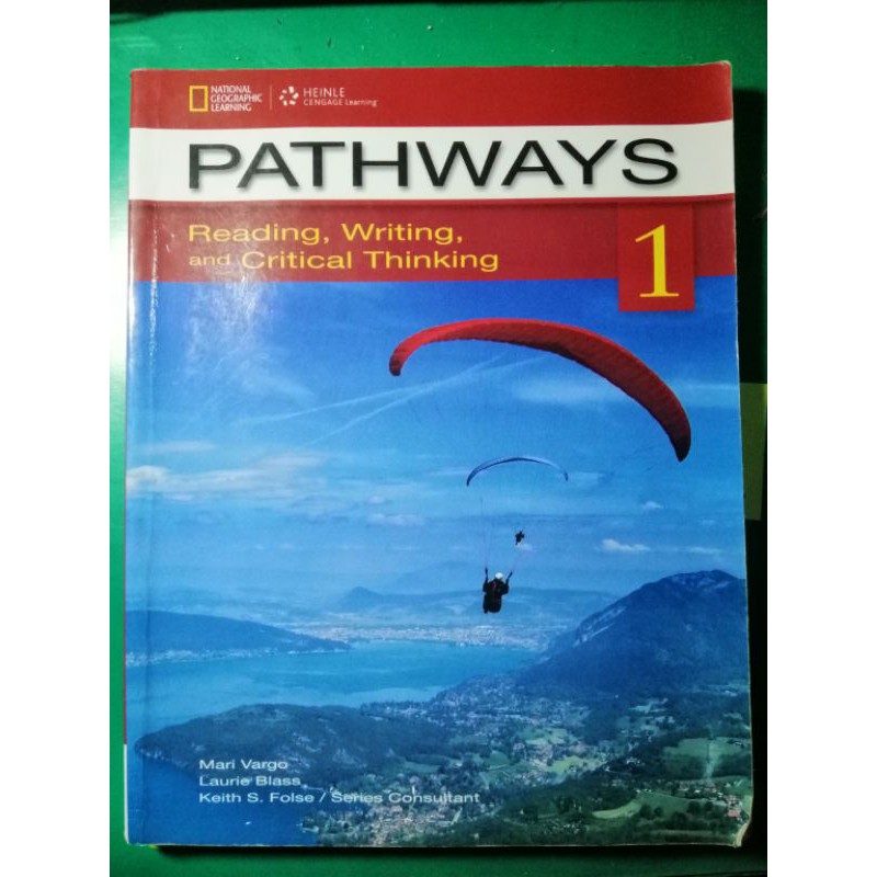 pathways 1: reading, writing, and critical thinking