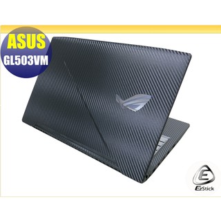【Ezstick】ASUS GL503 GL503VM GL503VD Carbon黑色立體紋機身貼 DIY包膜