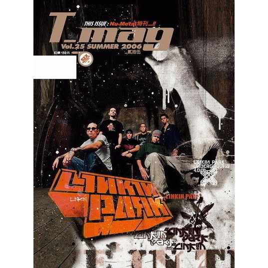 ##音樂雜誌 T-MAG Vol.25 LINKIN PARK SLIPKNOT KORN NU METAL特集
