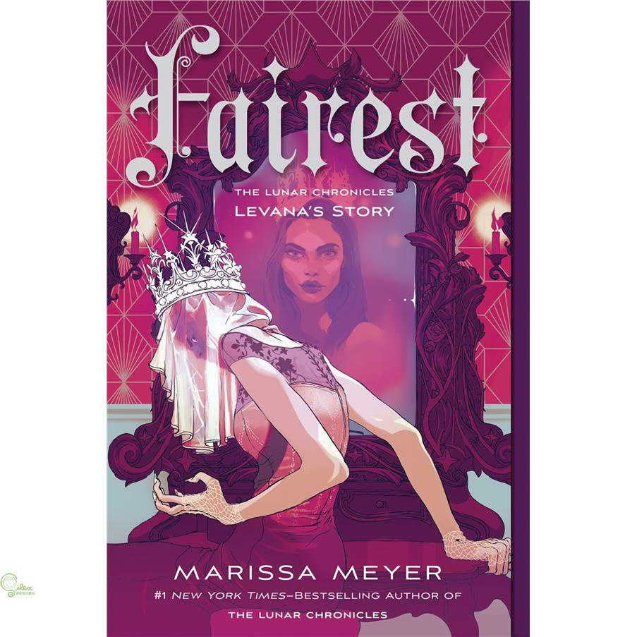 Fairest: The Lunar Chronicles: Levana’’s Story