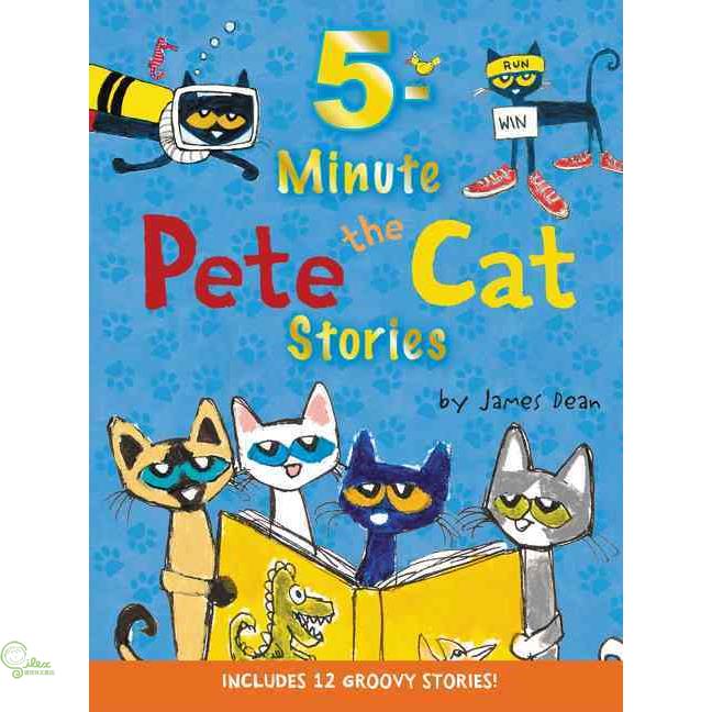 5-Minute Pete the Cat Stories: Includes 12 Groovy Stories!