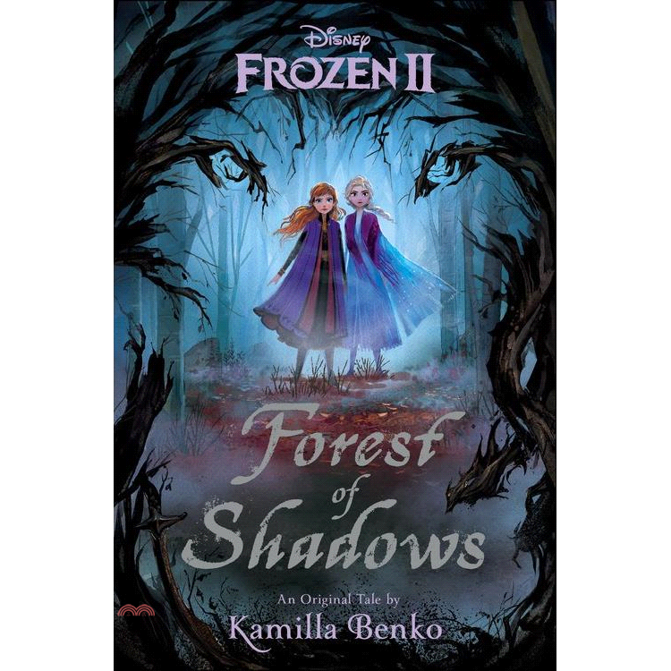 Frozen 2: Forest of Shadows冰雪奇緣2 外傳小說：闇影森林【金石堂、博客來熱銷】