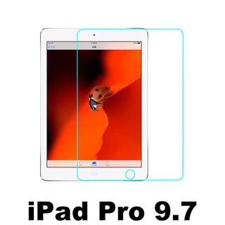 Apple IPad Pro 9.7 吋 通用 A1673 A1674 A1675 防爆 鋼化玻璃 保護貼