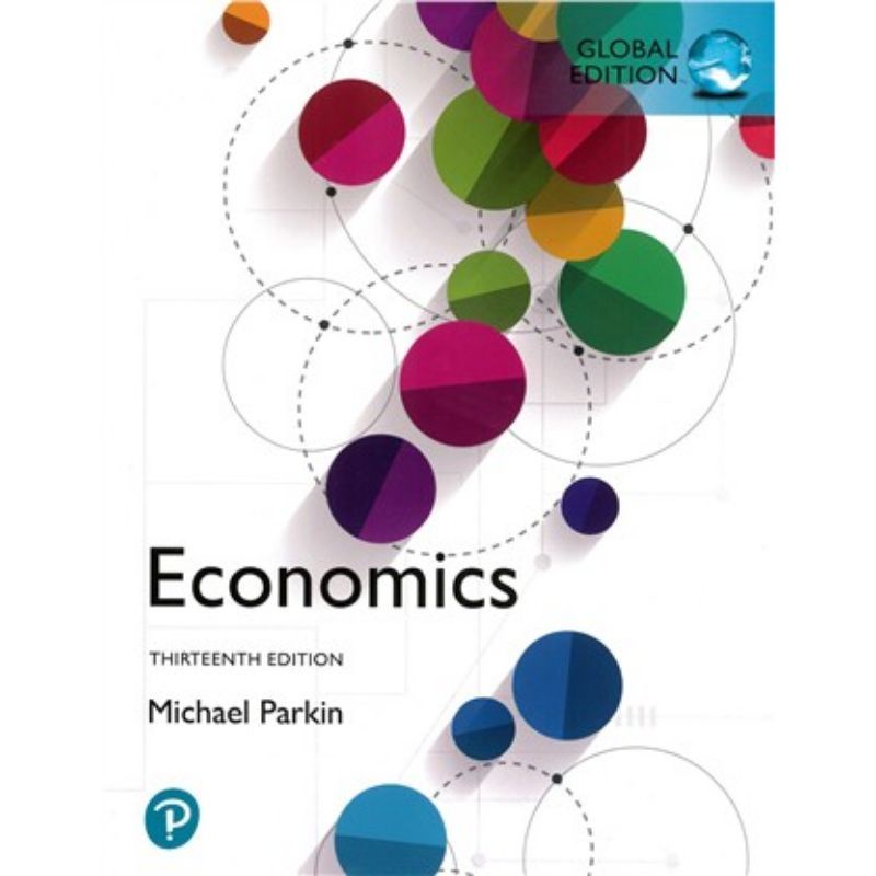 經濟學原理 大一經原文書  Economics 13/E 13 13版 13e 2019 (全球學生版) PARKIN