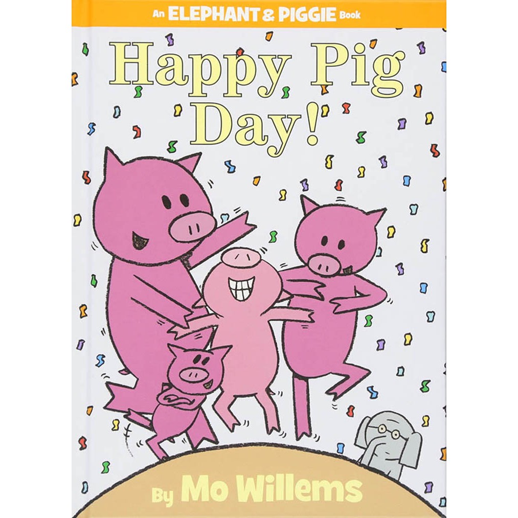 An Elephant &amp; Piggie Book: Happy Pig Day!  小豬日快樂！(精裝)