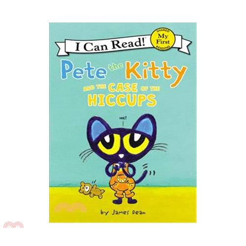 Pete the Kitty and the Case of the Hiccups