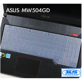鍵盤膜 適用 華碩 ASUS T25CB-10-MW504GD 15.6吋 ASUS MW504GD KS優品