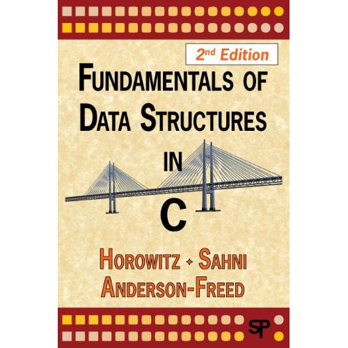 Fundamentals of Data Structures in C (2e)