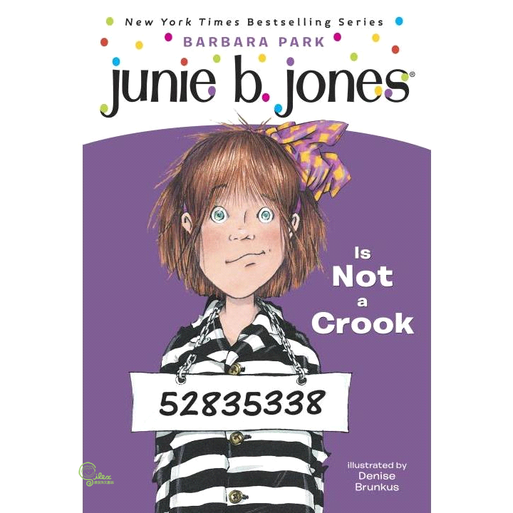 Junie B. Jones Is Not a Crook
