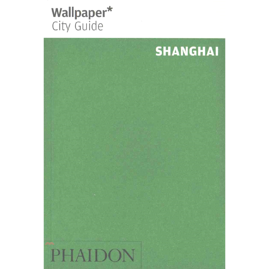 Wallpaper City Guide Shanghai 2015